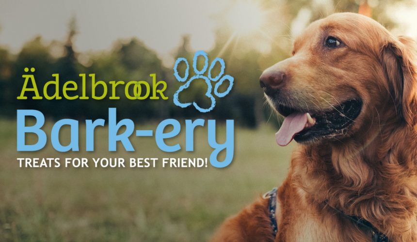 Ädelbrook Bark-ery Opening Soon