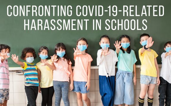在学校应对与covid -19相关的骚扰